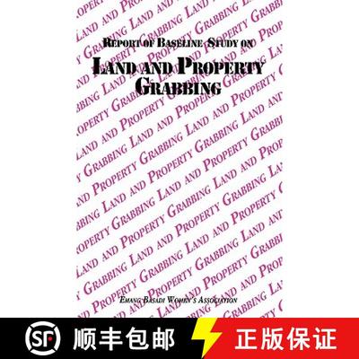 【3-4周达】Report of Baseline Study on Land and Property Grabbing [9789991271255]