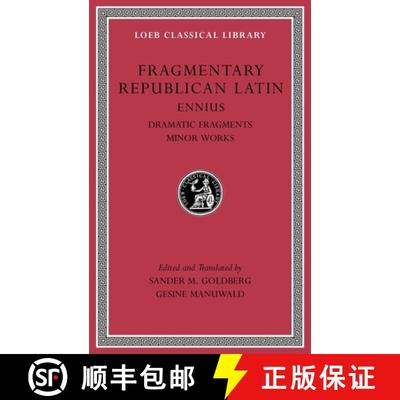 【3-4周达】Fragmentary Republican Latin, Volume II – Ennius: Dramatic Fragments. Minor Works L537 [9780674997141]