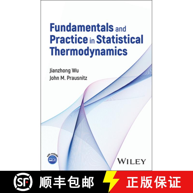 【4周达】Fundamentals and Practice in Statistical Thermodyn amics [9781394161423]