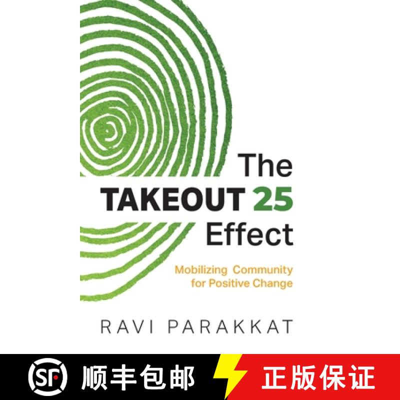 【2-3周达】The Takeout 25 Effect: Mobilizing Community for Positive Change [9798989919505]