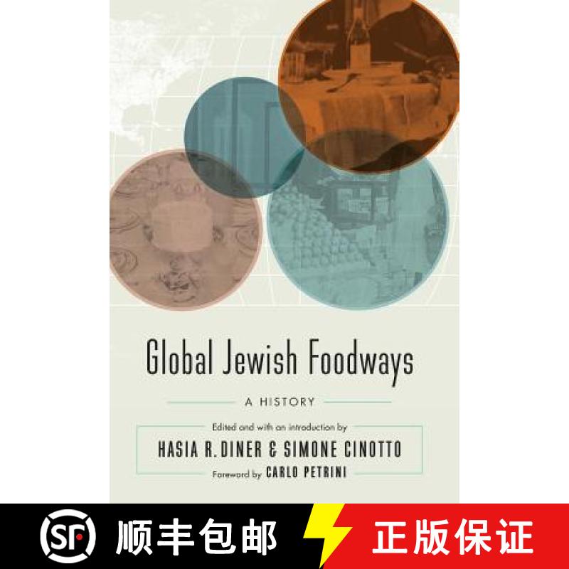 【3-4周达】Global Jewish Foodways: A History [9781496202284]