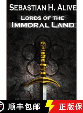 【3-4周达】Lords of the immoral land [9781471617447]