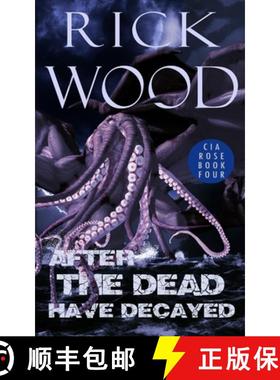 【3-4周达】After the Dead Have Decayed [9781838369439]