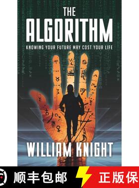 预订 The Algorithm: Knowing your future may cost your life [9780473568962]