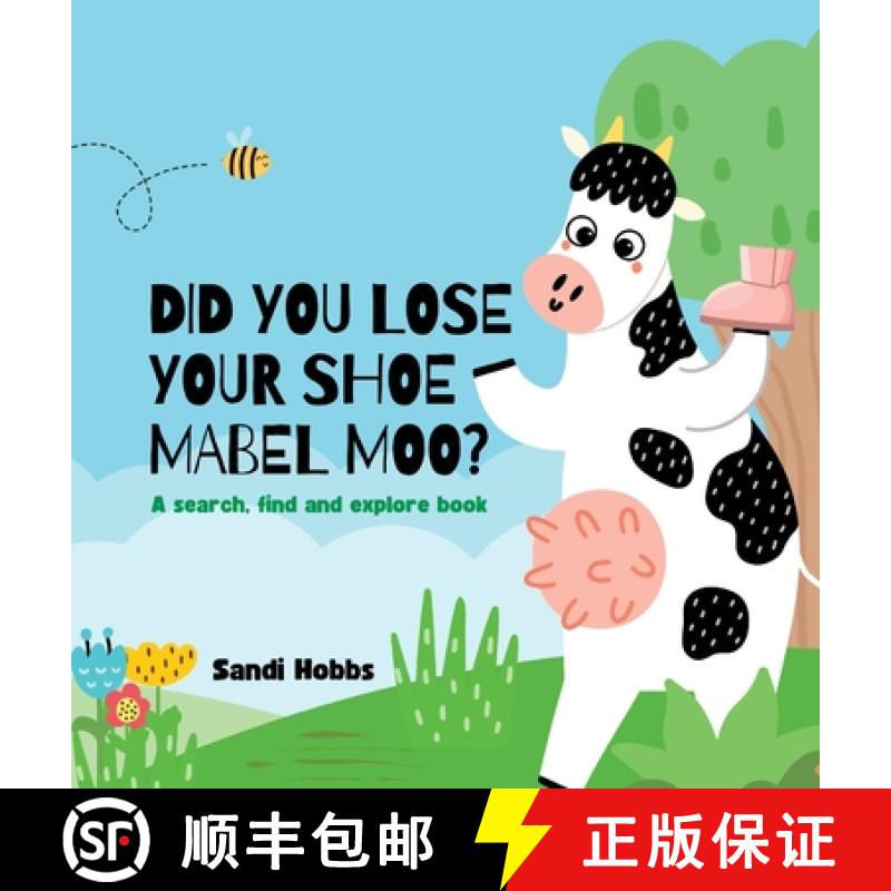 【3-4周达】Did you lose your shoe, Mabel Moo? [9780645610413]