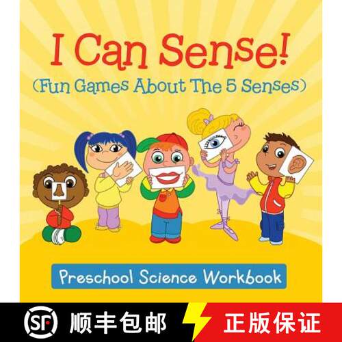【3-4周达】I Can Sense! (Fun Games About The 5 Senses) : Preschool Science Workbook [9781682800164]