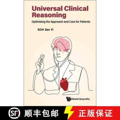 预订 UNIVERSAL CLINICAL REASONING: OPTIMISING THE APPROACH AND CARE FOR PATIENTS [9789811269417]