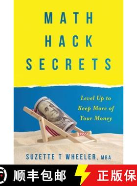 预订 Math Hack Secrets: Level Up to Keep More of Your Money [9798990656802]