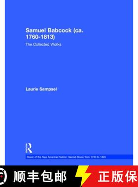 【3-4周达】Samuel Babcock (Ca. 1760-1813): The Collected Works [9780815324089]
