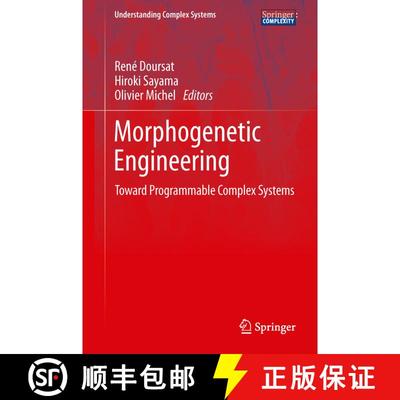 【3-4周达】Morphogenetic Engineering : Toward Programmable Complex Systems [9783642339011]