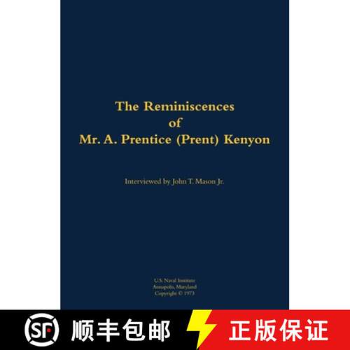 【3-4周达】精装 The Reminiscences of Mr. A. Prentice (Prent) Kenyon : 1906-2004 [9781682691403]