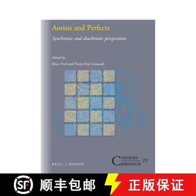 【3-4周达】Aorists and Perfects: Synchronic and Diachronic Perspectives [9789004326644]
