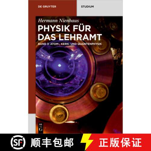 【3-4周达】Atom–, Kern– und Quantenphysik [9783110468908]