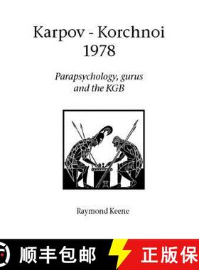 【3-4周达】Karpov - Korchnoi 1978 [9781843821311]