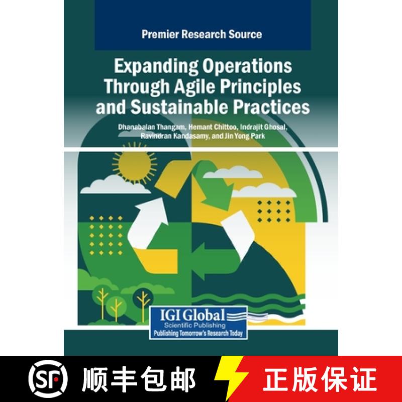 【2-3周达】Expanding Operations Through Agile Principles and Sustainable Practices [9798369362754]