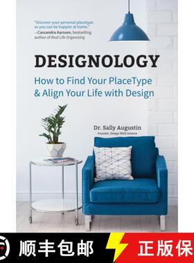 【3-4周达】Designology: How to Find Your PlaceType and Align Your Life With Design (Cozy Home, Feng S... [9781633538825]