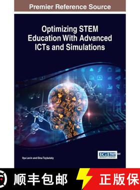 【3-4周达】Optimizing STEM Education With Advanced ICTs and Simulations [9781522525288]