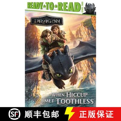 【3-4周达】When Hiccup Met Toothless: Ready-To-Read Level 2 [9781665972321]