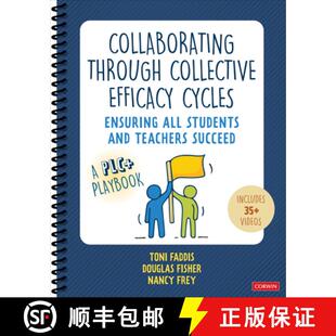 【3-4周达】Collaborating Through Collective Efficacy Cycles: A Playbook for Ensuring All Students and... [9781071888629]