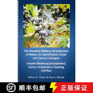 【3-4周达】The Powdery Mildews (Erysiphales) of Wales [9780956575036]