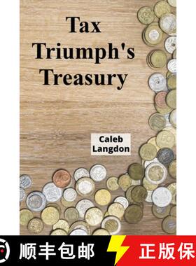 【3-4周达】Tax Triumph's Treasury: Practical approaches to claiming deductions, credits, and maximizi... [9798348595555]