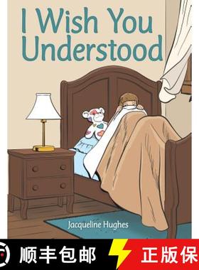 【3-4周达】I Wish You Understood [9781480874732]