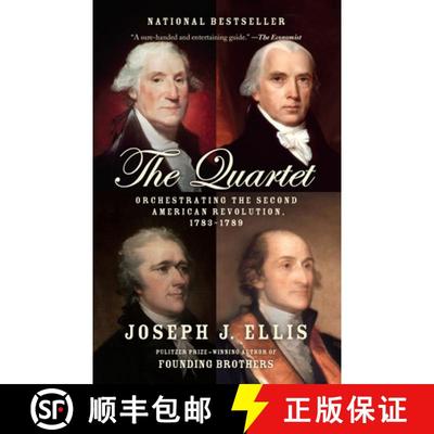 【3-4周达】The Quartet: Orchestrating the Second American Revolution, 1783-1789 [9780804172486]