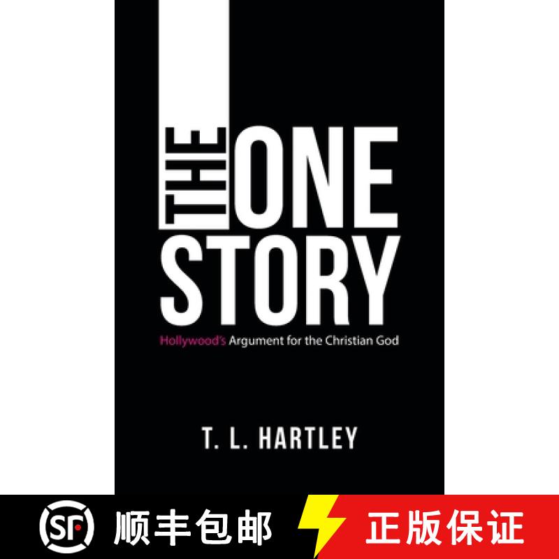【2-3周达】The One Story: Hollywood's Argument for the Christian God [9781664273689]