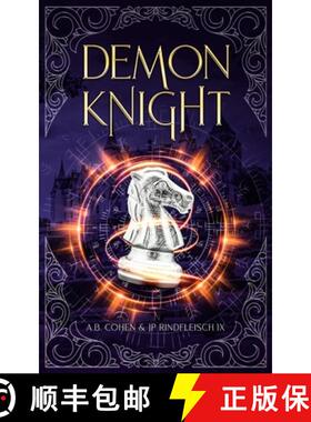 预订 Demon Knight: A Paranormal Academy Urban Fantasy (Leah Ackerman Book 2) [9781958924037]