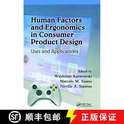 【3-4周达】精装 Human Factors and Ergonomics in Consumer Product Design : Uses and Applications [9781420046243]