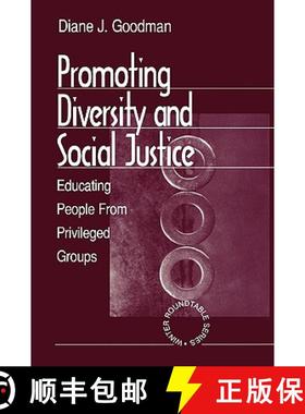 【3-4周达】Promoting Diversity and Social Justice: Educating People from Privileged Groups [9780761910800]