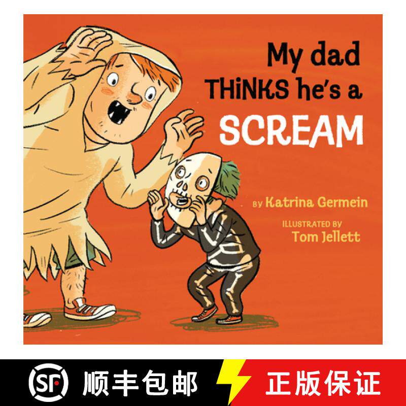 预订 My Dad Thinks He's a Scream [9781761601606]
