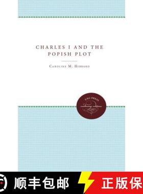 预订 Charles I and the Popish Plot [9780807896846]