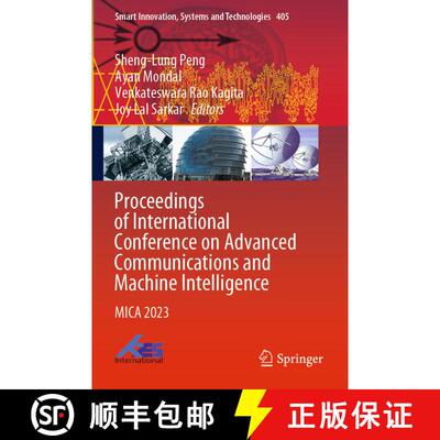 【3-4周达】Proceedings of International Conference on Advanced Communications and Machine Intelligenc... [9789819762248]