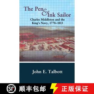 【3-4周达】The Pen and Ink Sailor: Charles Middleton and the King's Navy, 1778-1813 [9780714644523]