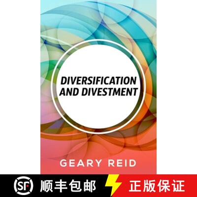 【3-4周达】Diversification and Divestment: By recognizing and addressing their business's needs and p... [9789768305992]