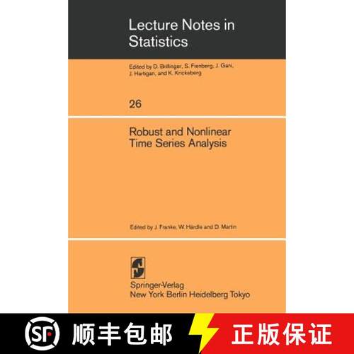 【3-4周达】Robust and Nonlinear Time Series Analysis: Proceedings of a Workshop Organized by the Sond... [9780387961026]