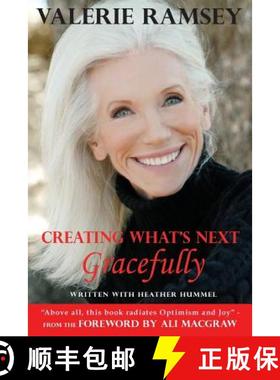 预订 Creating What's Next: Gracefully [9780988225091]