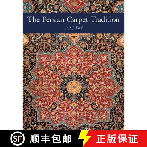 【3-4周达】精装 The Persian Carpet Tradition : Six Centuries of Design Evolution [9781898113621]