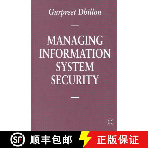【3-4周达】Managing Information Systems Security [9780333692608]