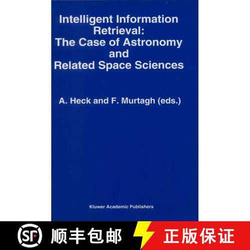 【3-4周达】Intelligent Information Retrieval: The Case of Astronomy and Related Space Sciences [9789401740869]