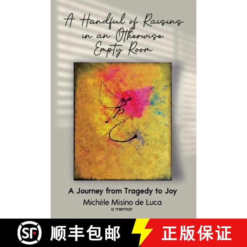 【3-4周达】A Handful of Raisins in an Otherwise Empty Room [9781956019896]