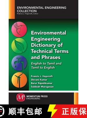 【3-4周达】Environmental Engineering Dictionary of Technical Terms and Phrases: English to Tamil and ... [9781945612121]