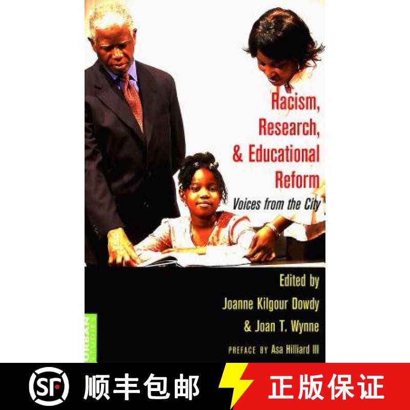 预订 Racism, Research, and Educational Reform : Voices from the City [9780820467726]