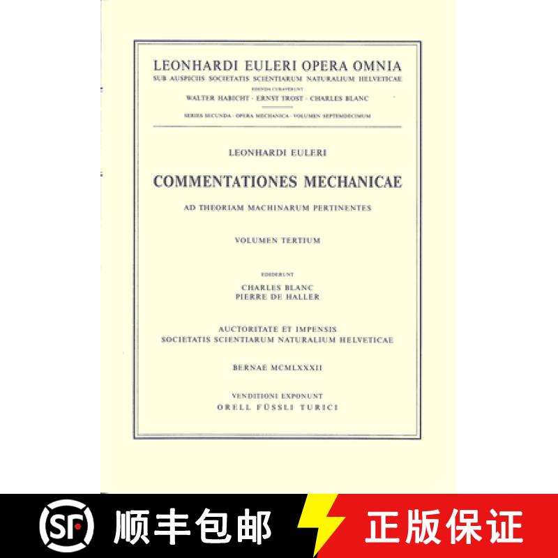 【3-4周达】Leonhard Euleri Opera Omnia: Series Secunda: Commentationes Mechanicae AD Theoriam Machina... [9783764314453]