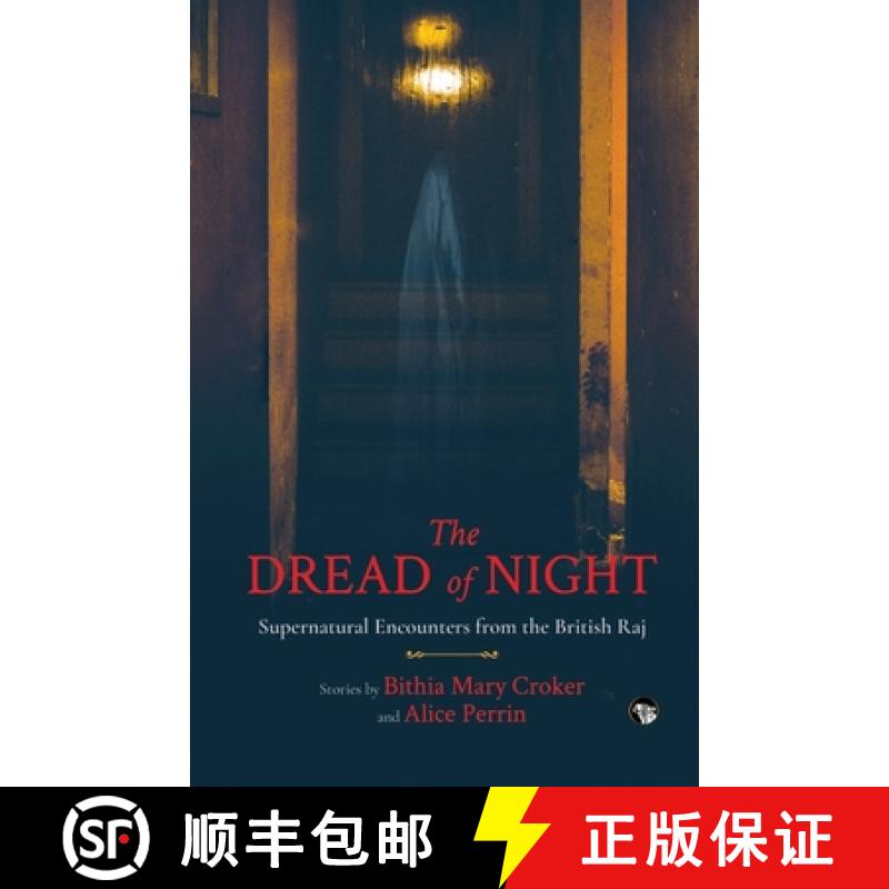 【2-3周达】The Dread of Night Supernatural Encounters from the British Raj [9789354475672]