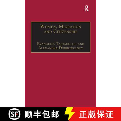 【3-4周达】Women, Migration and Citizenship: Making Local, National and Transnational Connections [9780367740191]