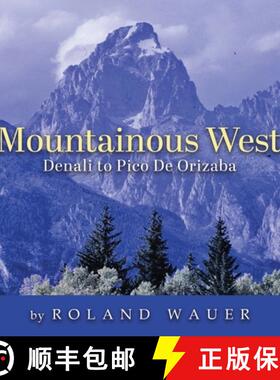 【3-4周达】Mountainous West: Denali to Pico De Orizaba [9781963636888]