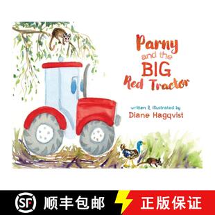 【3-4周达】Parny and the BIG Red Tractor [9781925049381]
