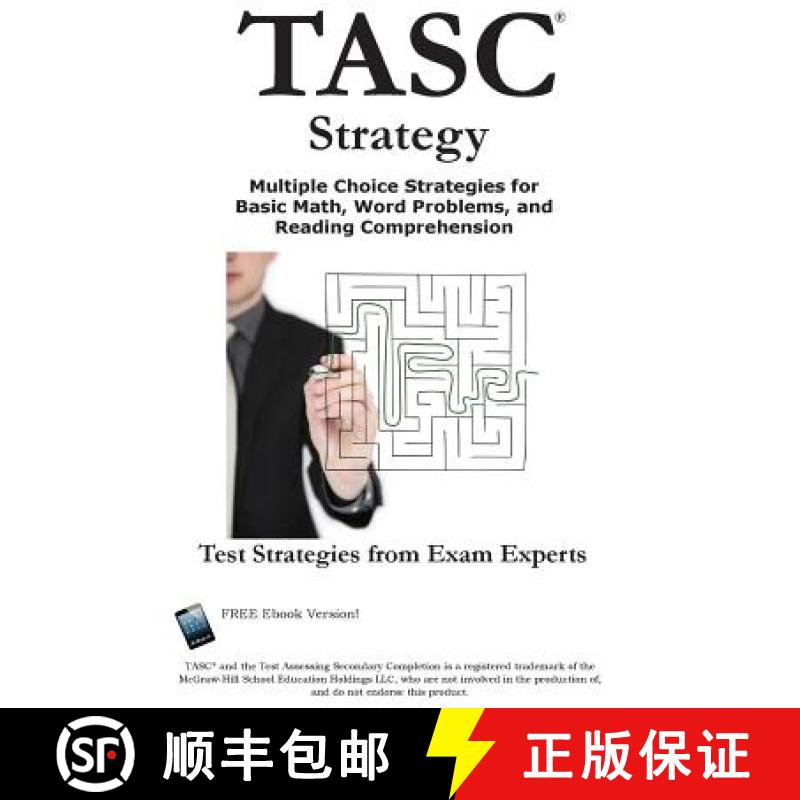 【2-3周达】TASC Strategy!: Winning Multiple Choice Strategy for the Test Assessing Secondary Completion [9781928077268]